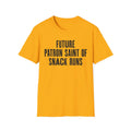 Future Patron Saint of Snack Runs T-Shirt