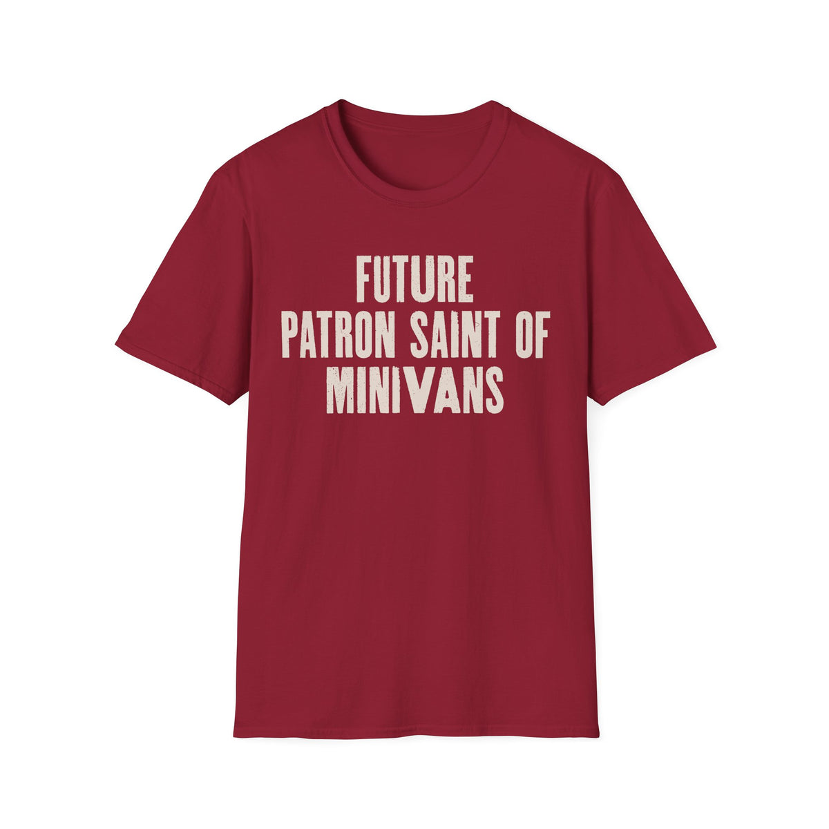 Future Patron Saint of Minivans T-Shirt