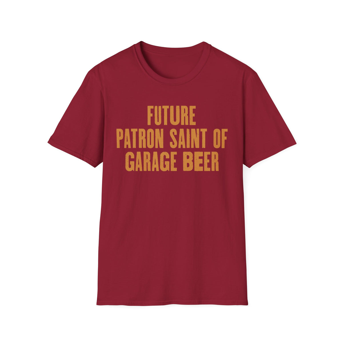 Future Patron Saint of Garage Beer T-Shirt