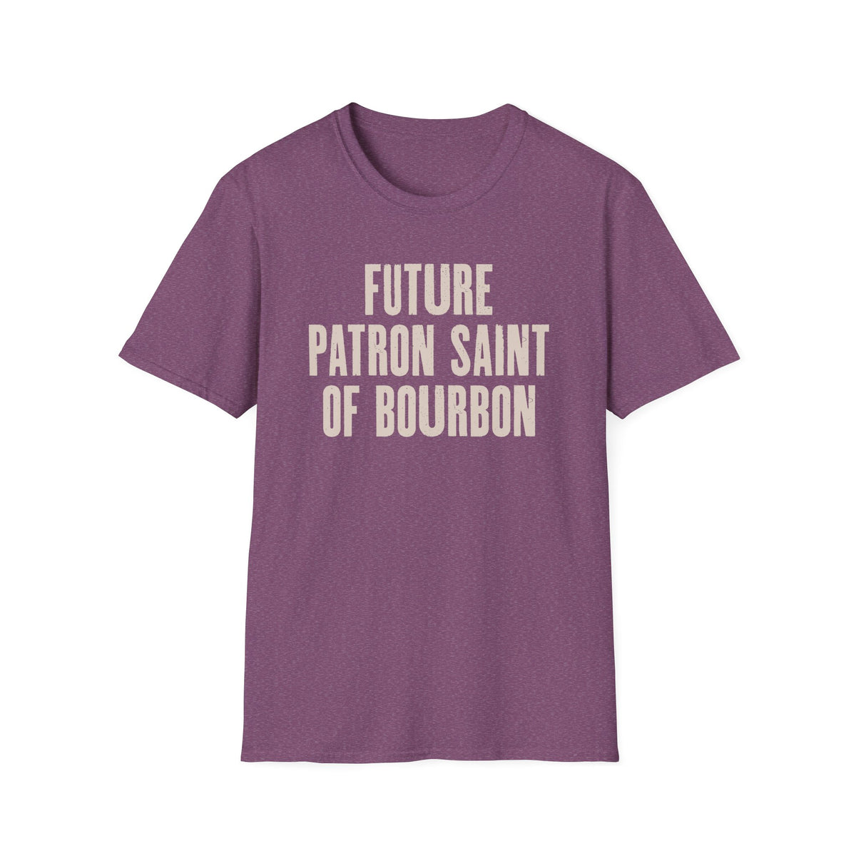 Future Patron Saint of Bourbon T-Shirt