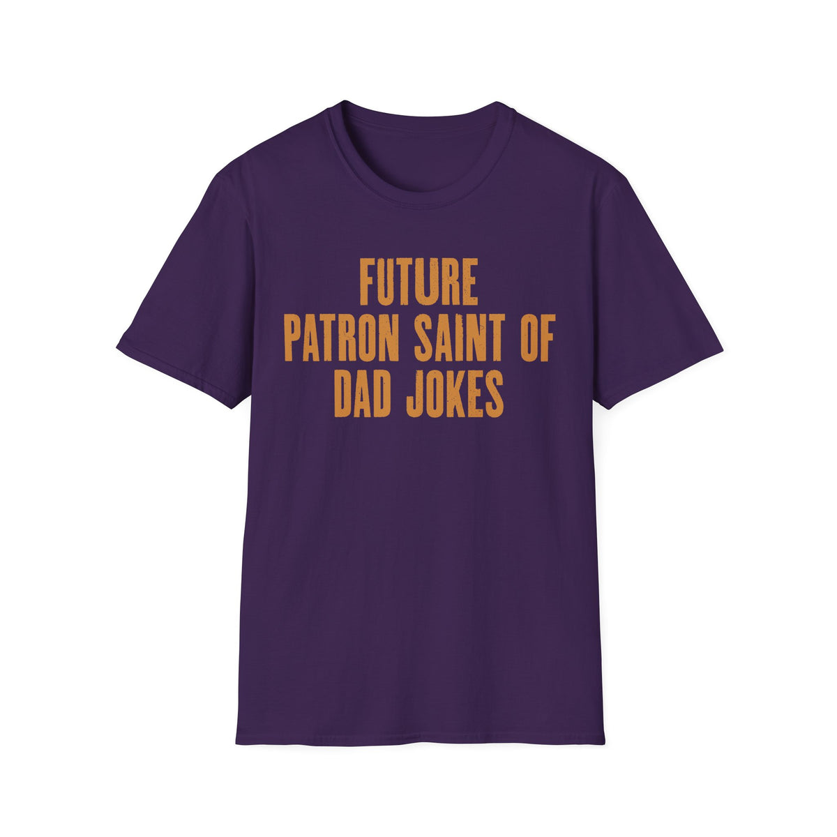 Future Patron Saint of Dad Jokes T-Shirt