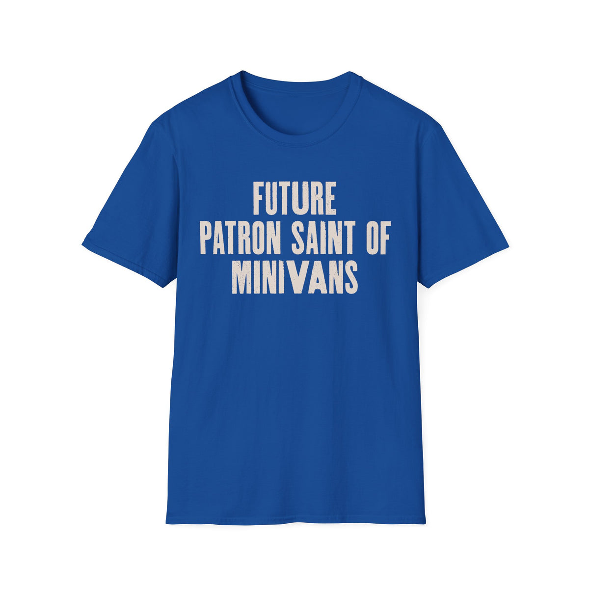 Future Patron Saint of Minivans T-Shirt