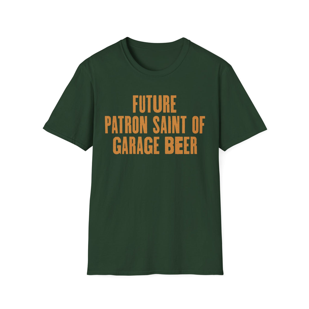 Future Patron Saint of Garage Beer T-Shirt