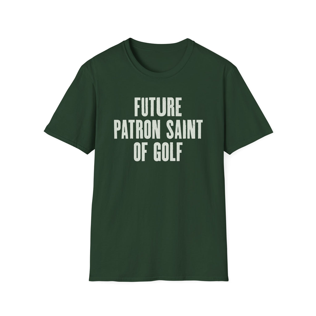 Future Patron Saint of Golf T-Shirt
